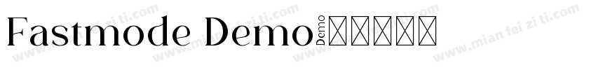Fastmode Demo字体转换